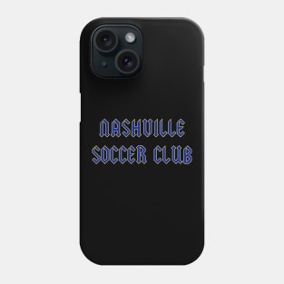 Nashville Soccer Club Phone Case