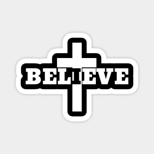 Believe Magnet