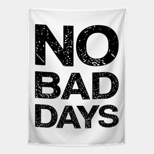 No Bad Days Tapestry