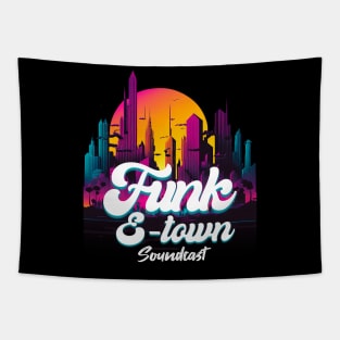 FUNK E-TOWN SOUNDCAST  - Sun In The City Tapestry