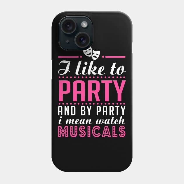 Party and Musicals Phone Case by KsuAnn