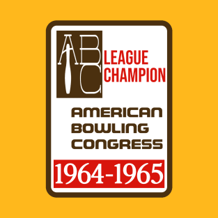 American Bowling Congress League Champion - Big Lebowski Movie T-Shirt