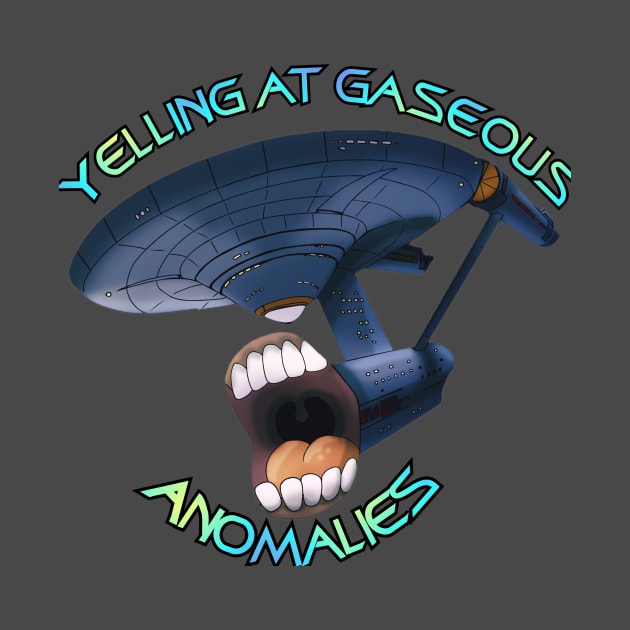 Yelling At Gaseous Anomalies by Yellingatclouds