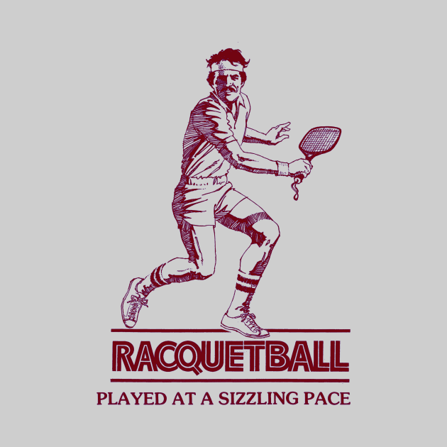 Racquetball Sizzling Pace by TopCityMotherland