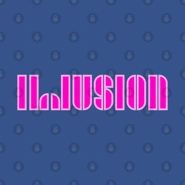 Illusion by Jokertoons