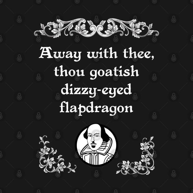 Shakespearean Insult Goatish Dizzy-Eyed Tee by jplanet