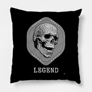 Black and white skull , having a lucky LEGEND. Pillow