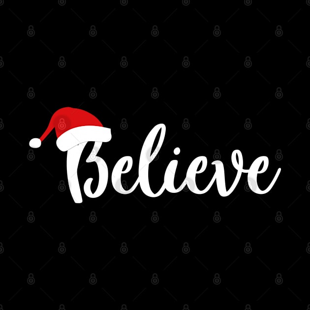 Believe In Santa Claus Christmas Xmas by BrightGift