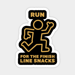 Run For The Finish Line Snacks Fitness Humor Pun Magnet