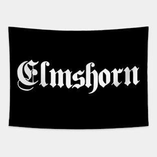 Elmshorn written with gothic font Tapestry