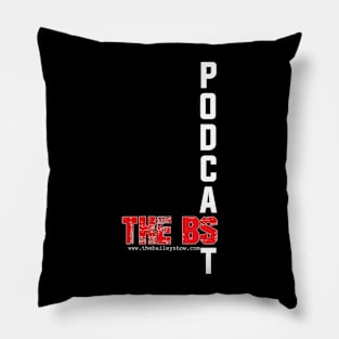 PODCAST THE BS Pillow