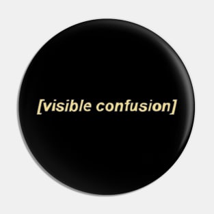 Subtitles - Visible Confusion - Subbing Pin