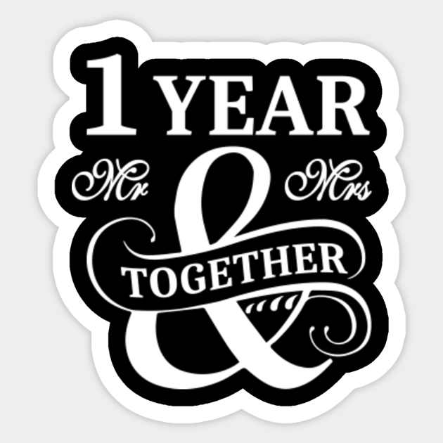 Download 1st Wedding Anniversary Shirt. 1 Year Mr Mrs - 1st Wedding ...