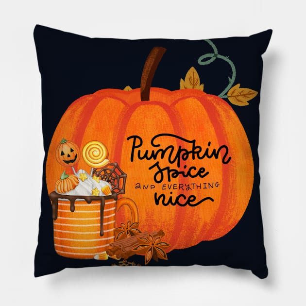 Pumpkin Spice and Everything nice Pillow by Butterfly Dira