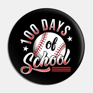 I Tackled 100 Days Of School Baseball Pin