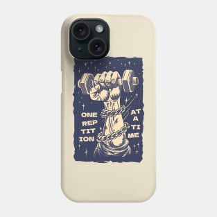 one rep at a time gym motivation Phone Case