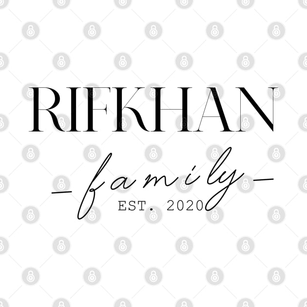 Rifkhan Family EST. 2020, Surname, Rifkhan by ProvidenciaryArtist