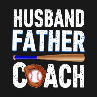 Husband Father Baseball Coach Awesome T shirt T-Shirt