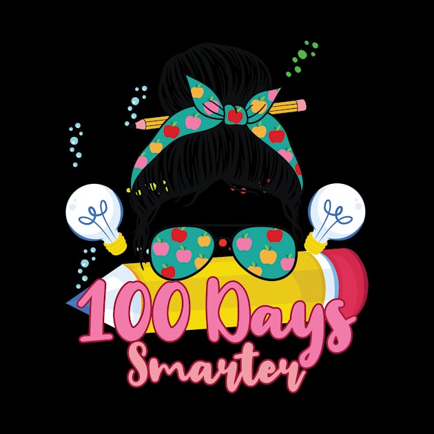 100 Days Smarter Girls Messy Bun Hair 100th Day Of School by Artyui