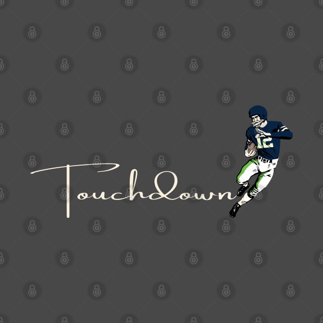Touchdown Seahawks! by Rad Love