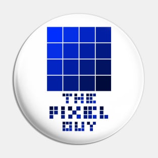 the pixel guy design for the pixel lover - blue Pin
