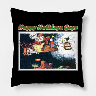 Happy Holidays Guys - Merry Christmas Pillow