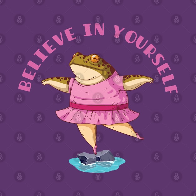 Believe In Yourself Ballet Frog by crudo