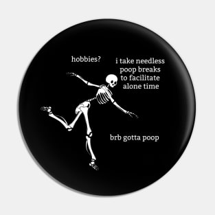 Sassy Skeletons: "Hobbies?" Pin