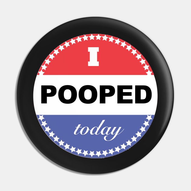 I Pooped Today Pin by  The best hard hat stickers 