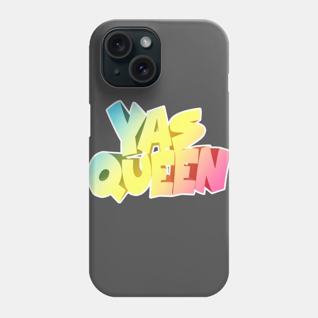 YAS QUEEN Slogan Tee Phone Case by DankFutura