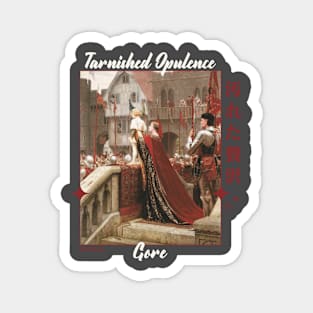 Tarnished Opulence White Version Magnet