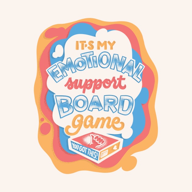 Emotional Support Board Game by polliadesign