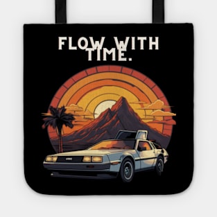 Flow with time. Tote