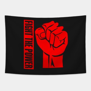 FIGHT THE POWER Tapestry