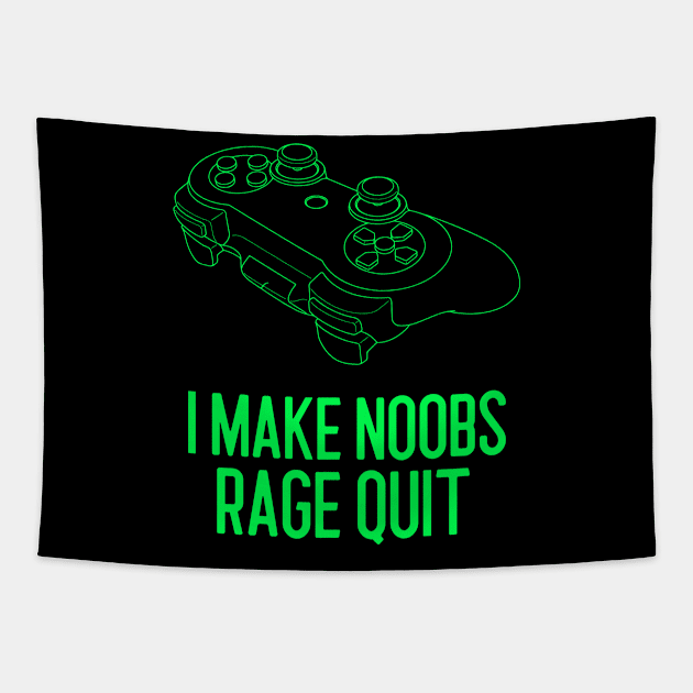 i make noobs rage quit Tapestry by Art Designs