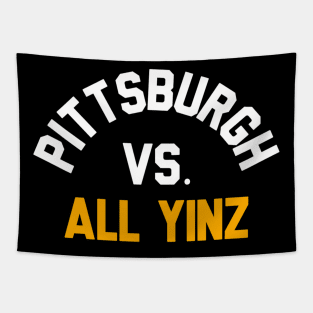 Pittsburgh Vs All Yinz Tapestry