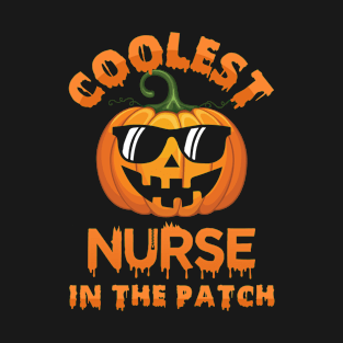 Coolest Nurse In The Patch T-Shirt