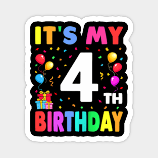 Kids Its My 4Th Birthday 4 Four Happy Birthday Boys Or Girls Magnet