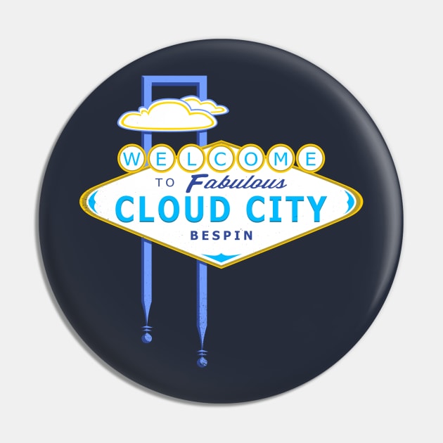 Viva Cloud City Pin by blairjcampbell