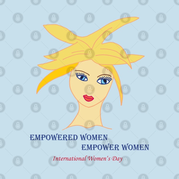 International Womens Day: Empowered Women by Anke Wonder 