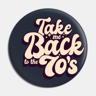 70S RETRO  vintage QUOTE LETTERING text base Pin