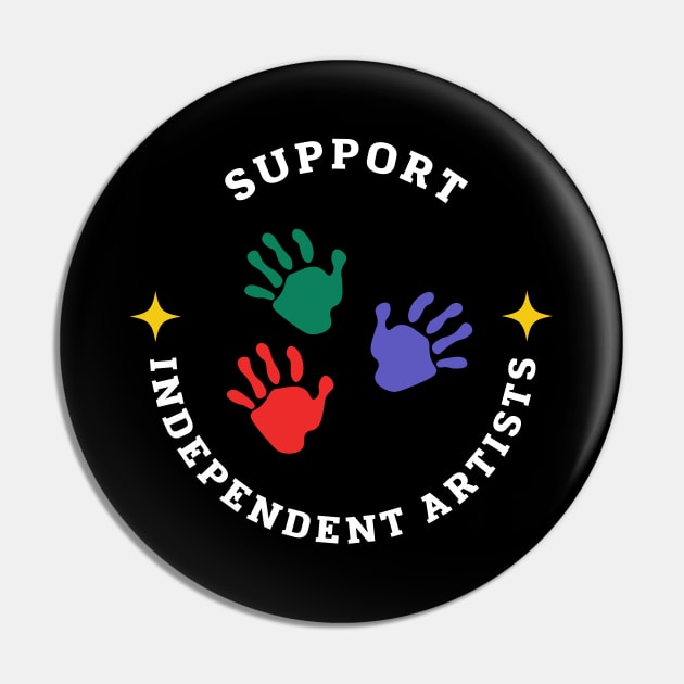 Independent Artists Pin by iconking