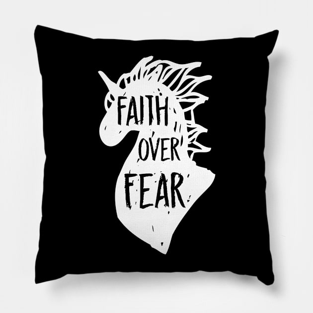 Faith over Fear Pillow by Nataliatcha23