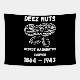 Deez Nuts Tapestry