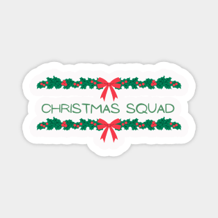 Matching Christmas Squad Magnet