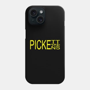 Pickett to Pickens Phone Case