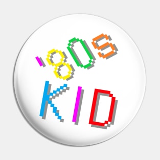 '80s Kid. Colorful Retro Design. (White Background) Pin