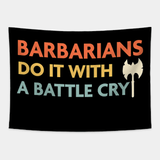 Barbarians Do It With a Battle Cry, DnD Barbarian Class Tapestry