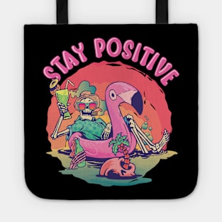 Funny Stay Positive Skeleton at the Beach Motivational Tote