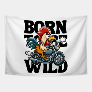 Born to Be Wild - Chicken Tapestry